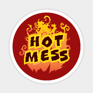 Hot Mess Flames Magnet